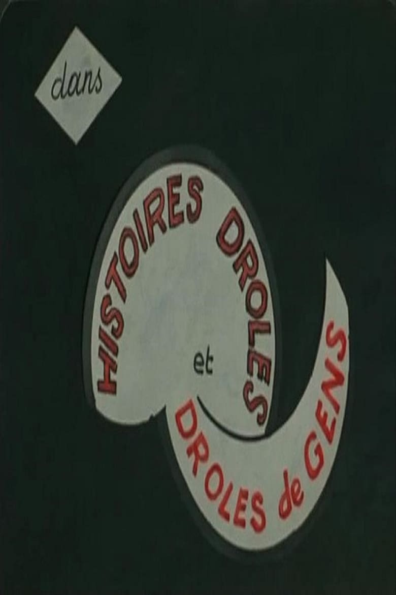 Poster of Histoires drôles et drôles de gens