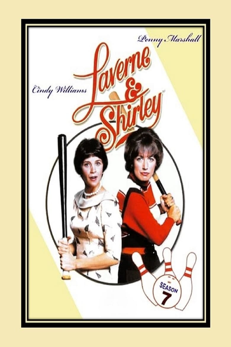 Poster of Cast and Crew in Laverne & Shirley - Season 7 - Episode 2 - It Only Hurts When I Breathe