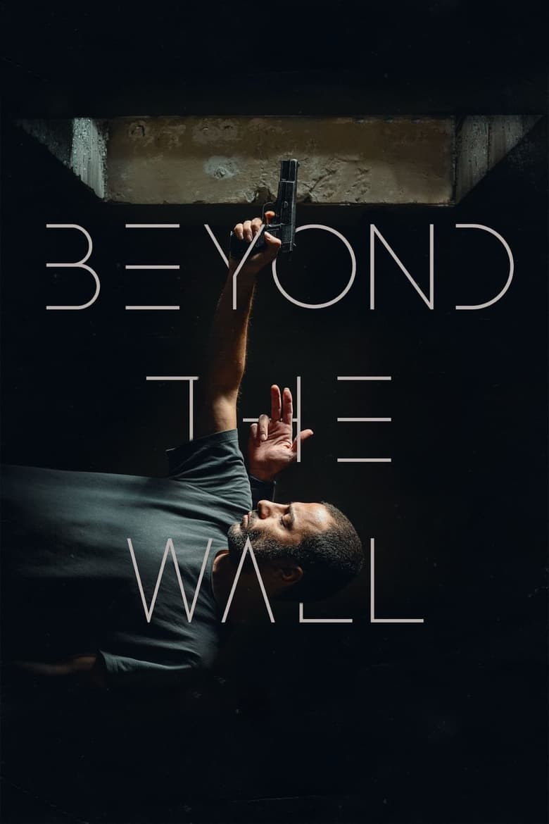 Poster of Beyond The Wall