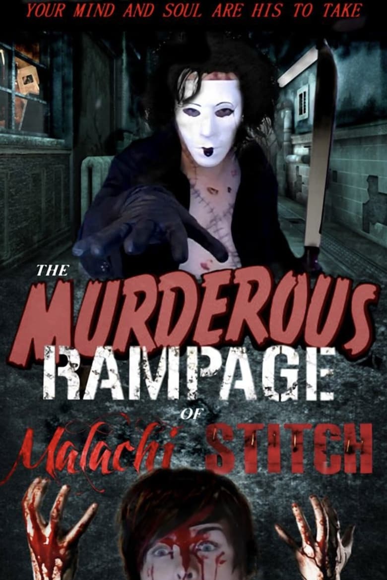 Poster of The Murderous Rampage Of Malachi Stitch