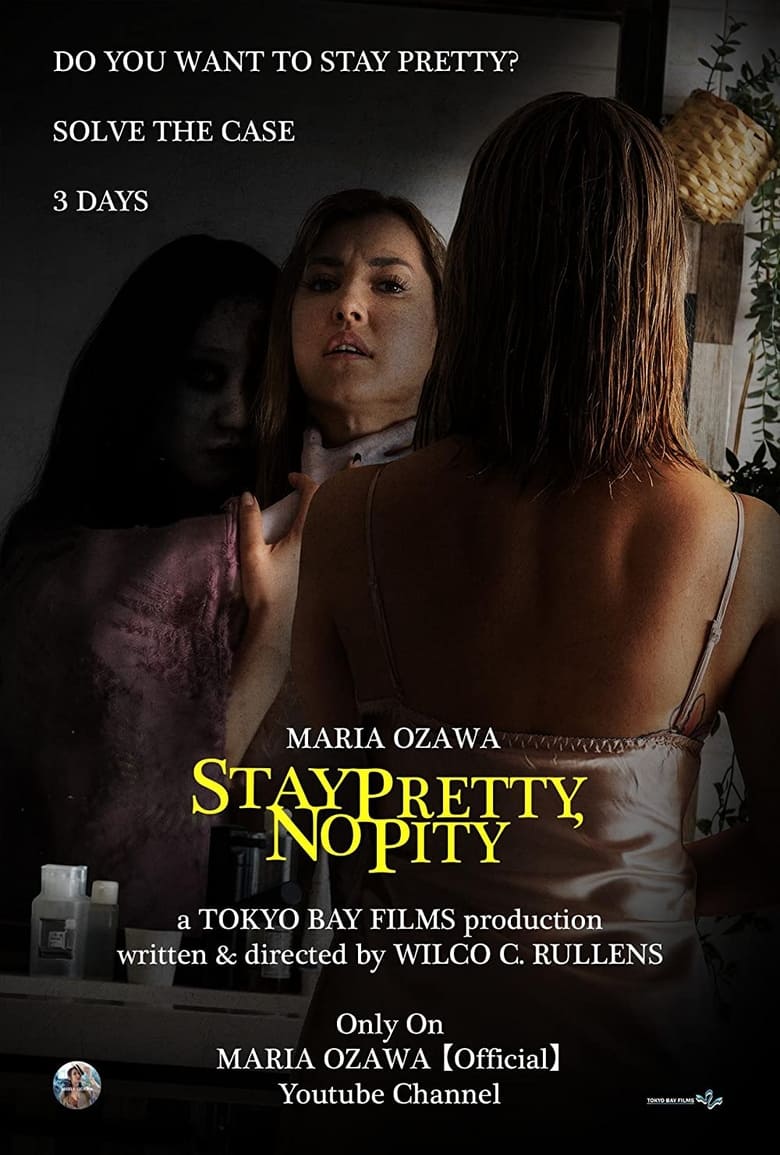 Poster of Stay Pretty, No Pity