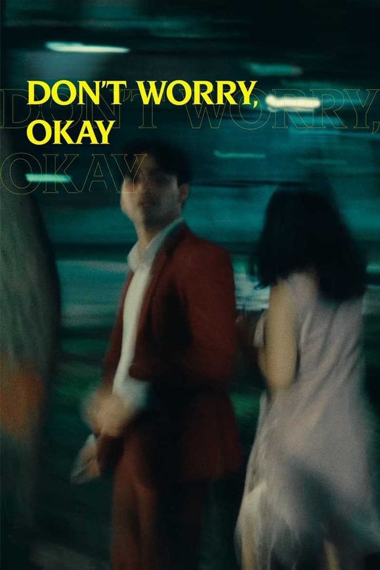 Poster of Don't Worry, Okay