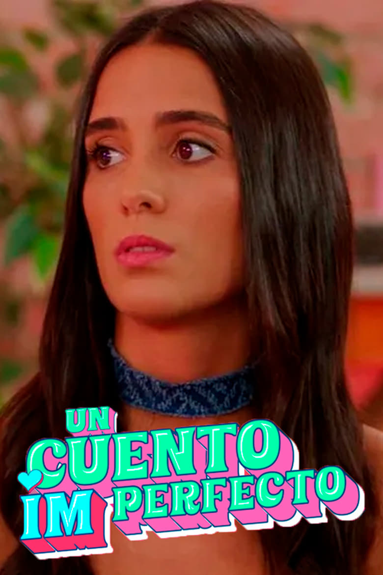 Poster of Un Cuento Imperfecto - Season 1 - Episode 5 - Episode 5