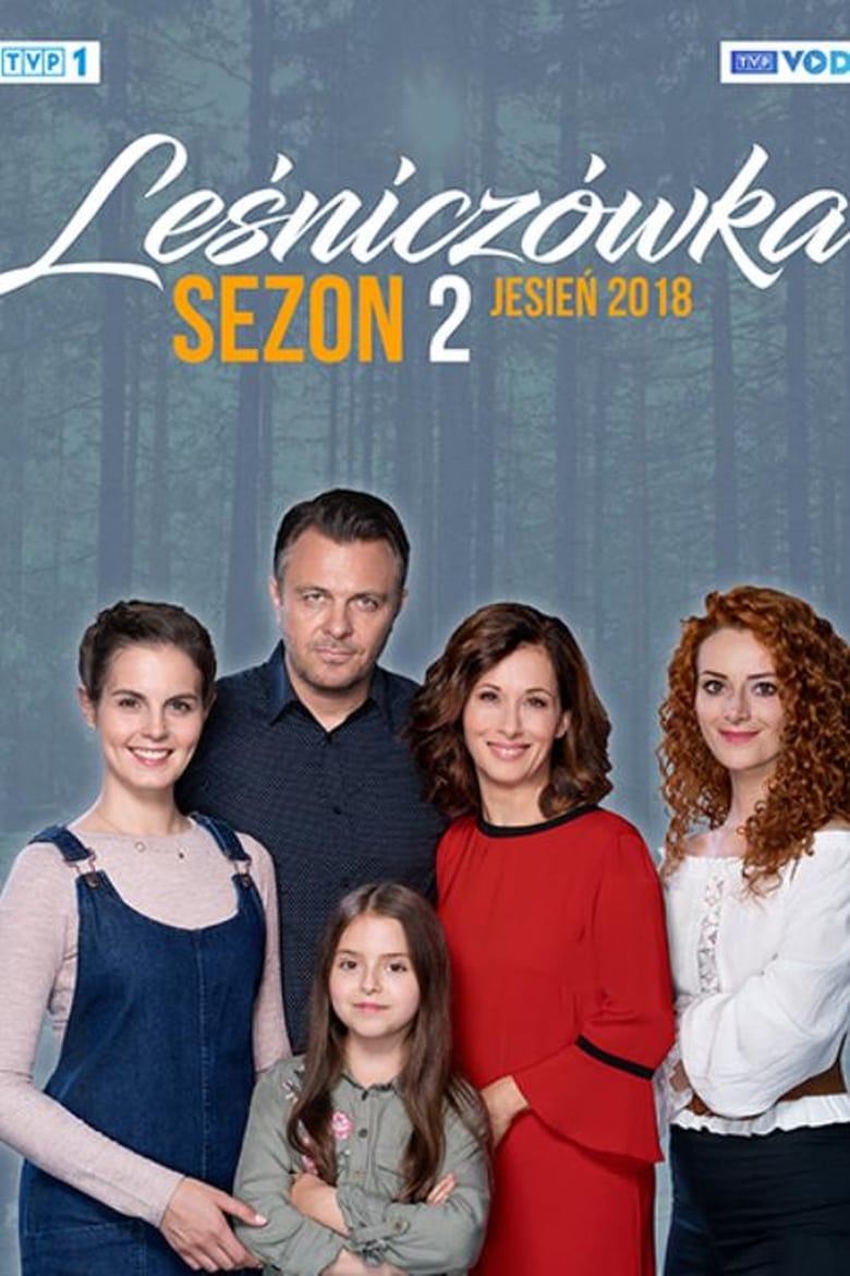 Poster of Episodes in Leśniczówka - Season 2 - Season 2