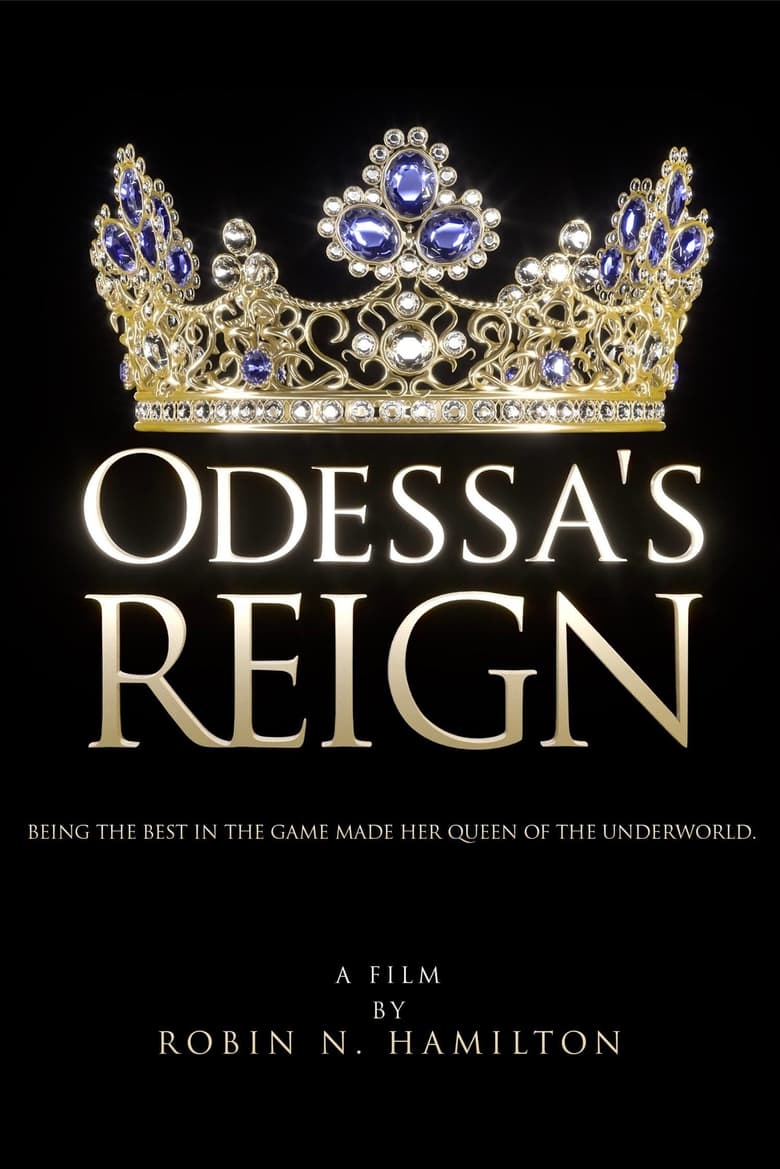 Poster of Odessa's Reign