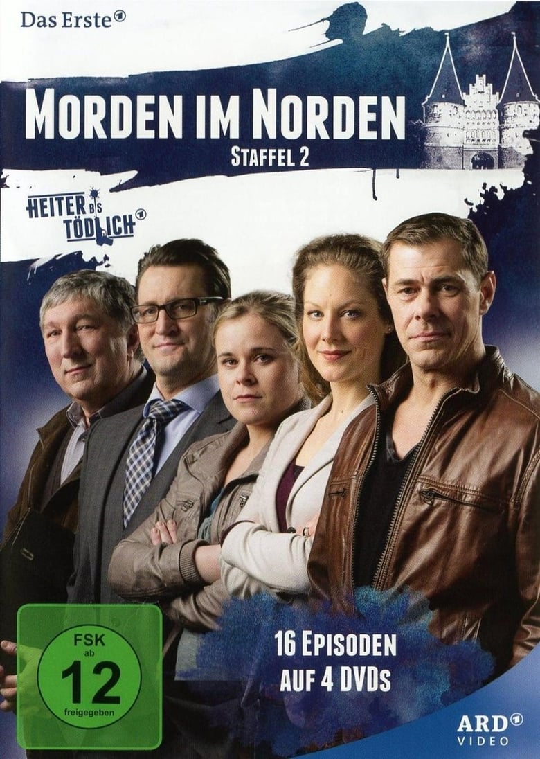 Poster of Episodes in Heiter Bis Tödlich   Morden Im Norden - Season 2 - Season 2