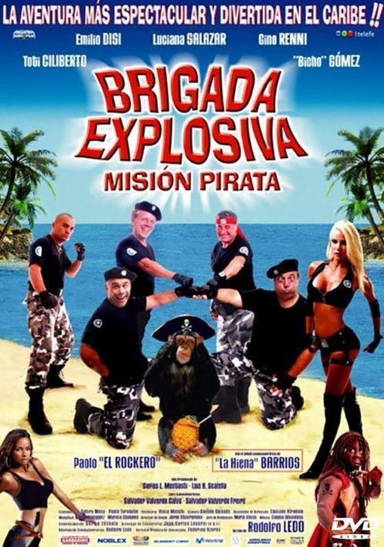 Poster of Brigada Explosiva: misión pirata