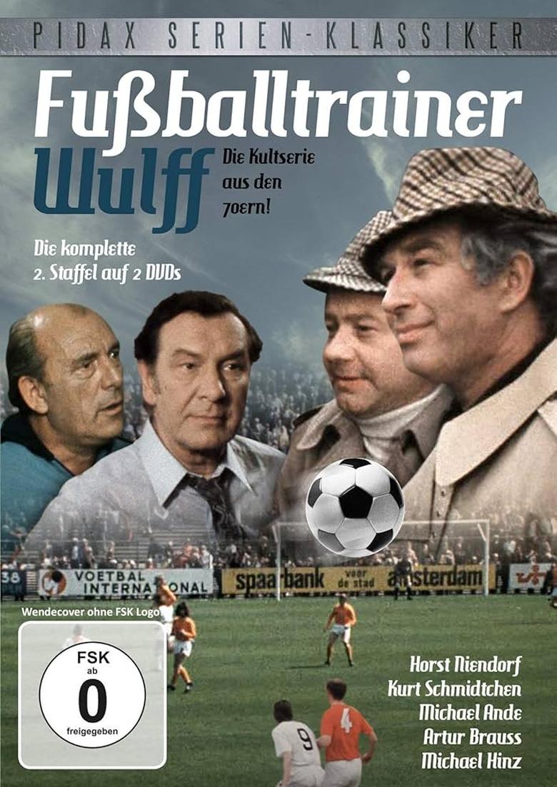 Poster of Episodes in Fußballtrainer Wulff - Season 2 - Season 2