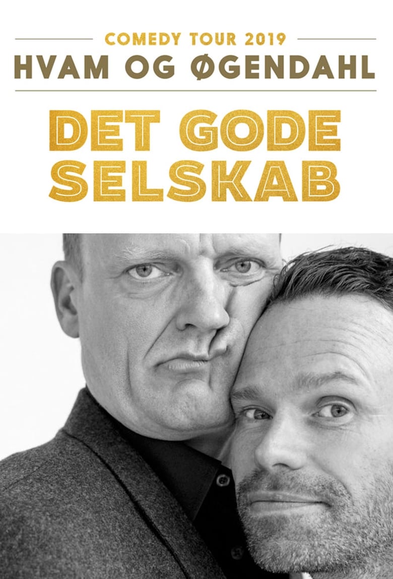 Poster of Hvam & Øgendahl: Det Gode Selskab