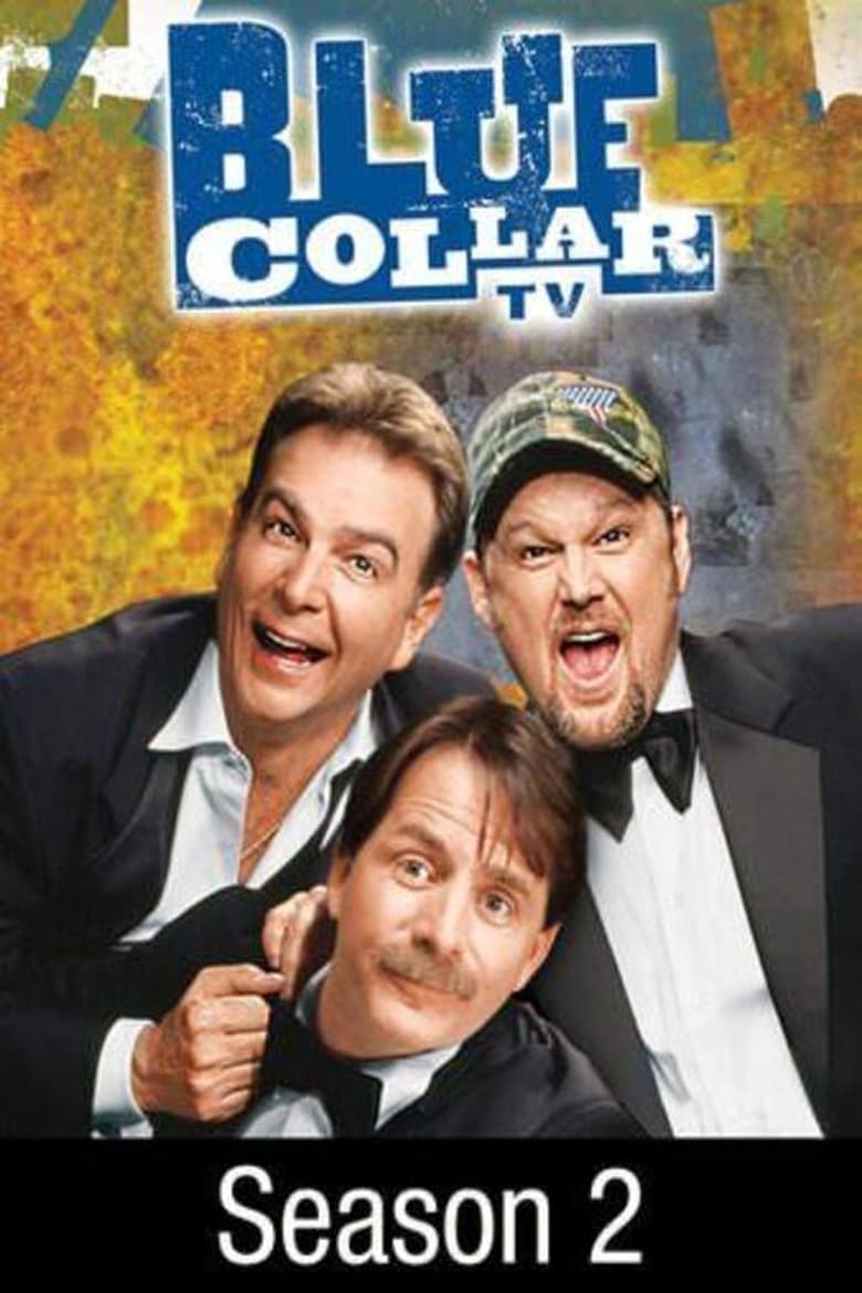 Poster of Episodes in Blue Collar TV - Season 2 - Season 2