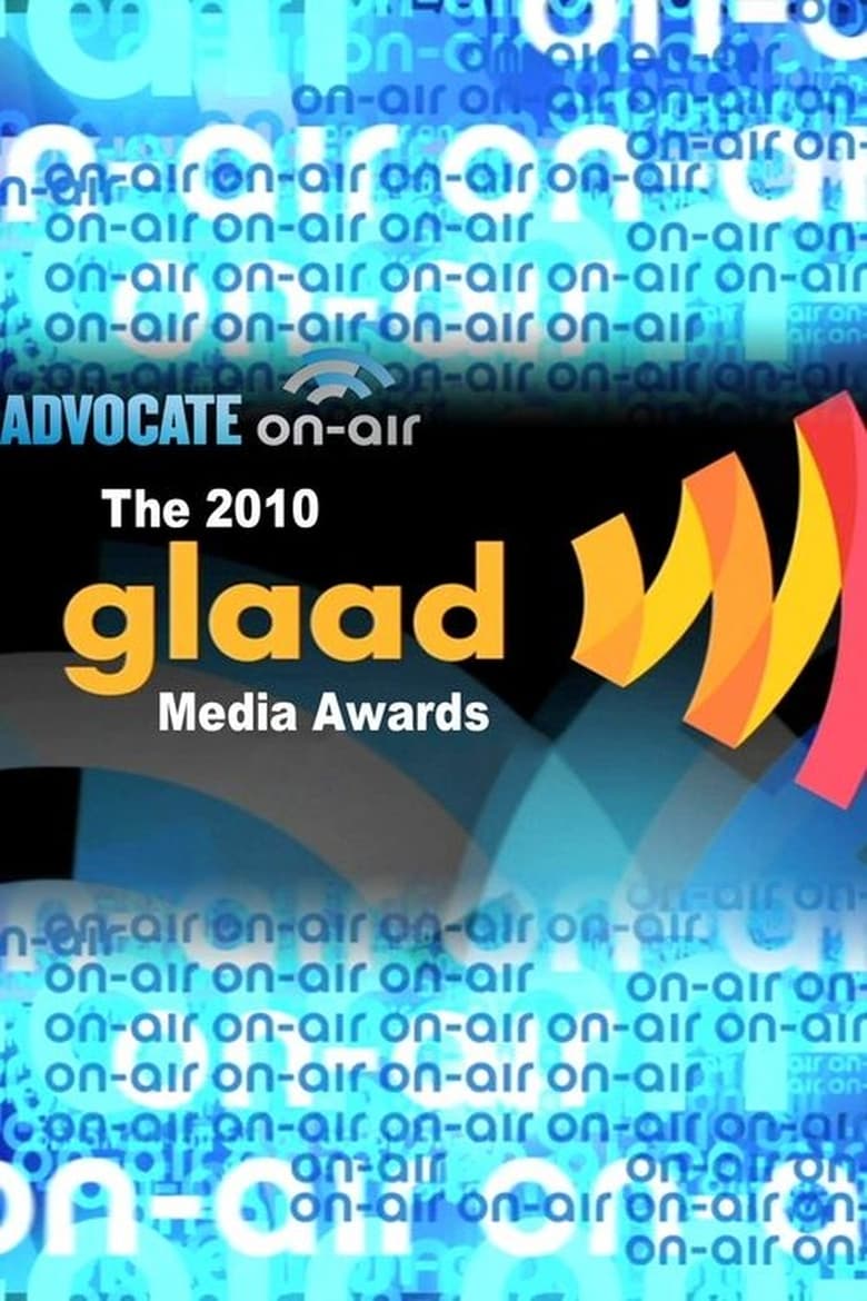 Poster of Advocate On-Air: 2010 GLAAD Media Awards