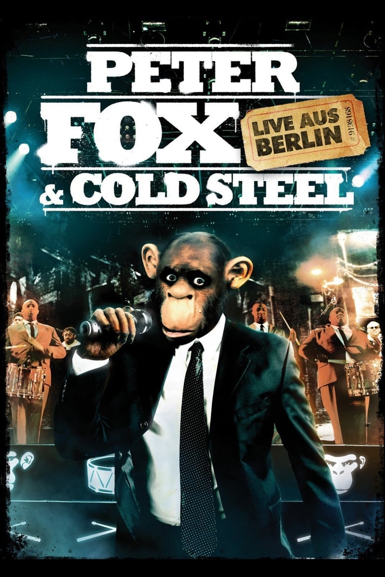 Poster of Peter Fox & Cold Steel: Live aus Berlin