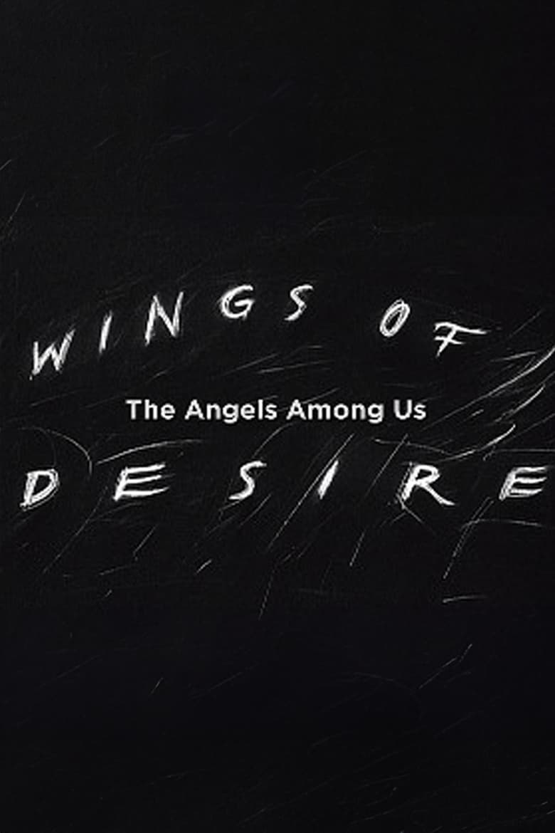 Poster of Wings of Desire: The Angels Among Us