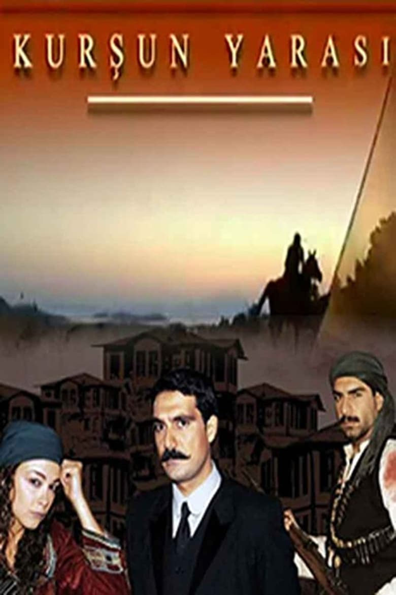 Poster of Kurşun Yarası