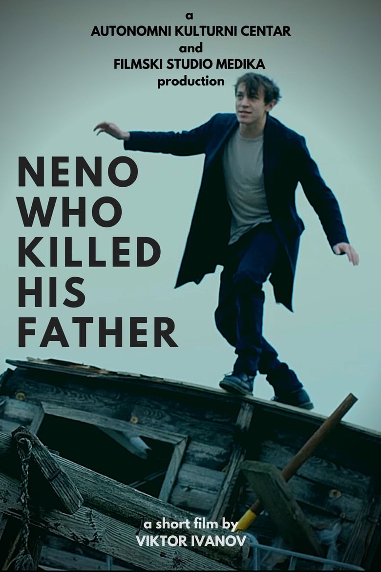 Poster of Neno Who Killed His Father