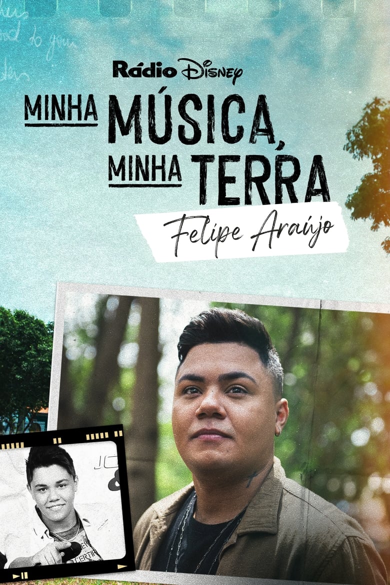 Poster of My Music, My Roots: Felipe Araújo