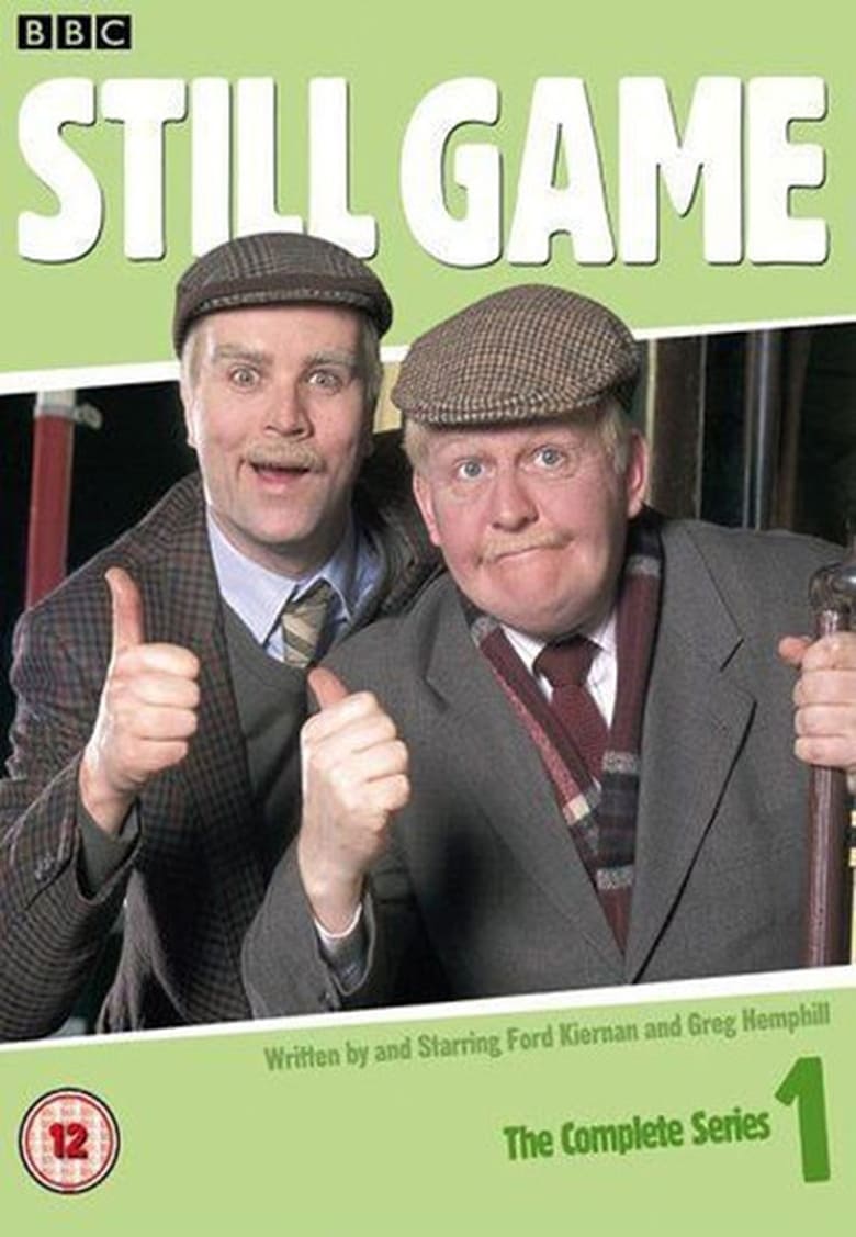 Poster of Episodes in Still Game - Season 1 - Season 1