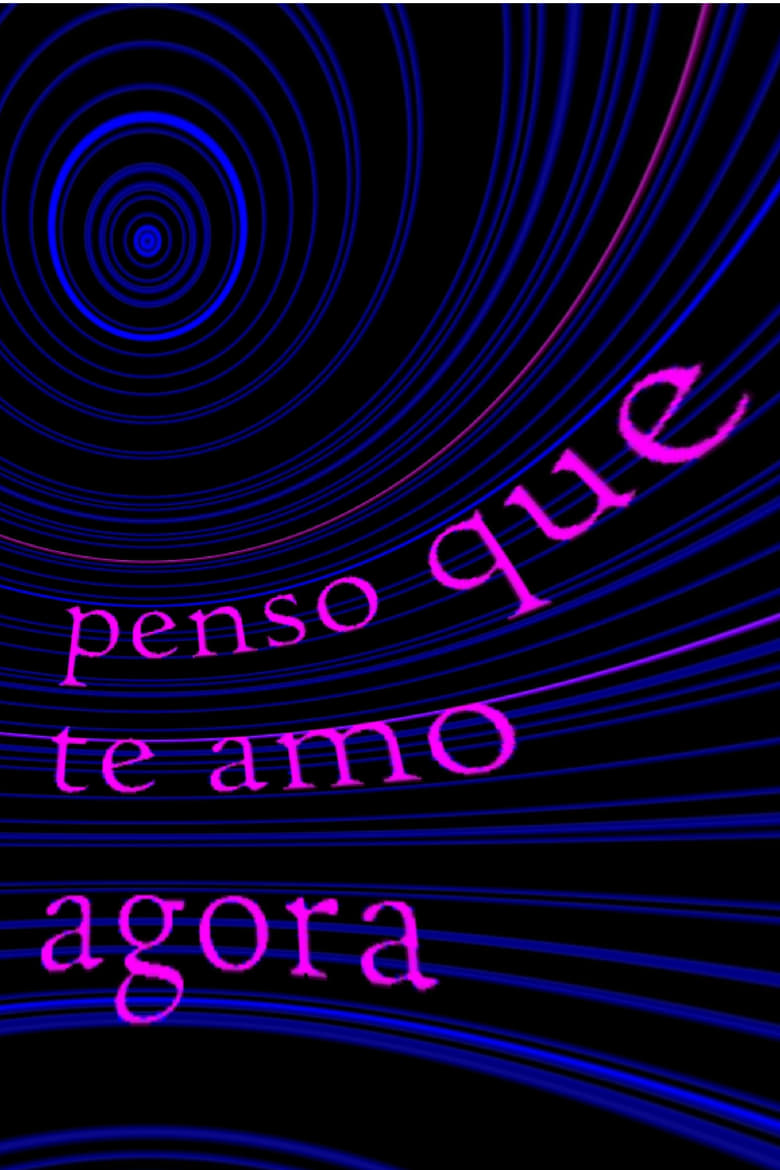 Poster of penso que te amo agora