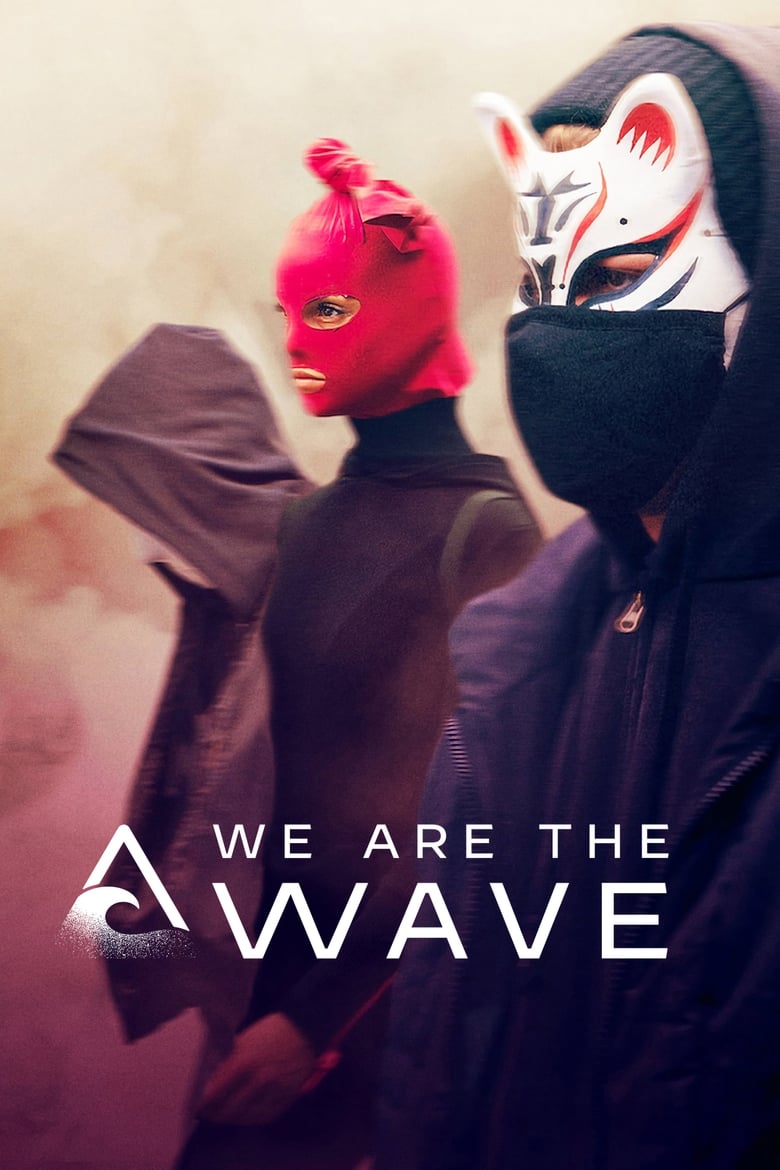 Poster of Episodes in We Are The Wave - Season 1 - Season 1