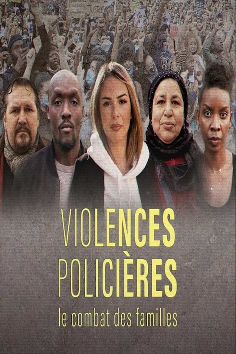 Poster of Violences policières, le combat des familles