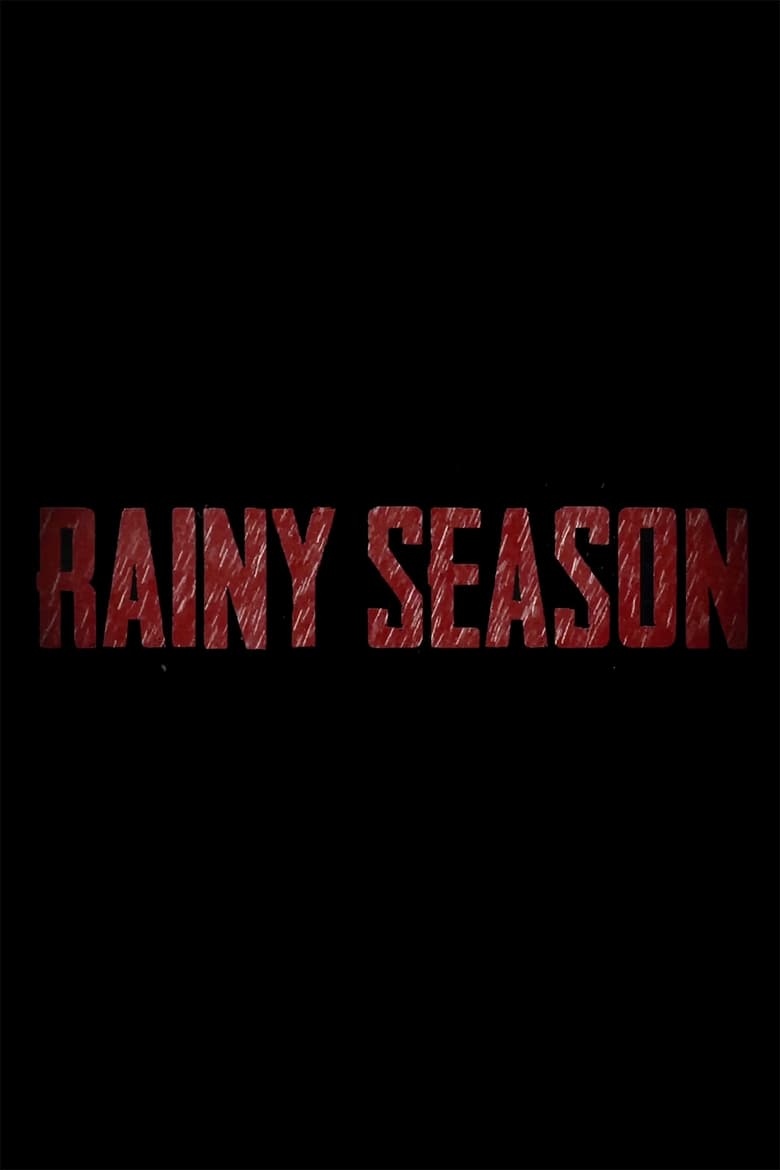 Poster of Rainy Season