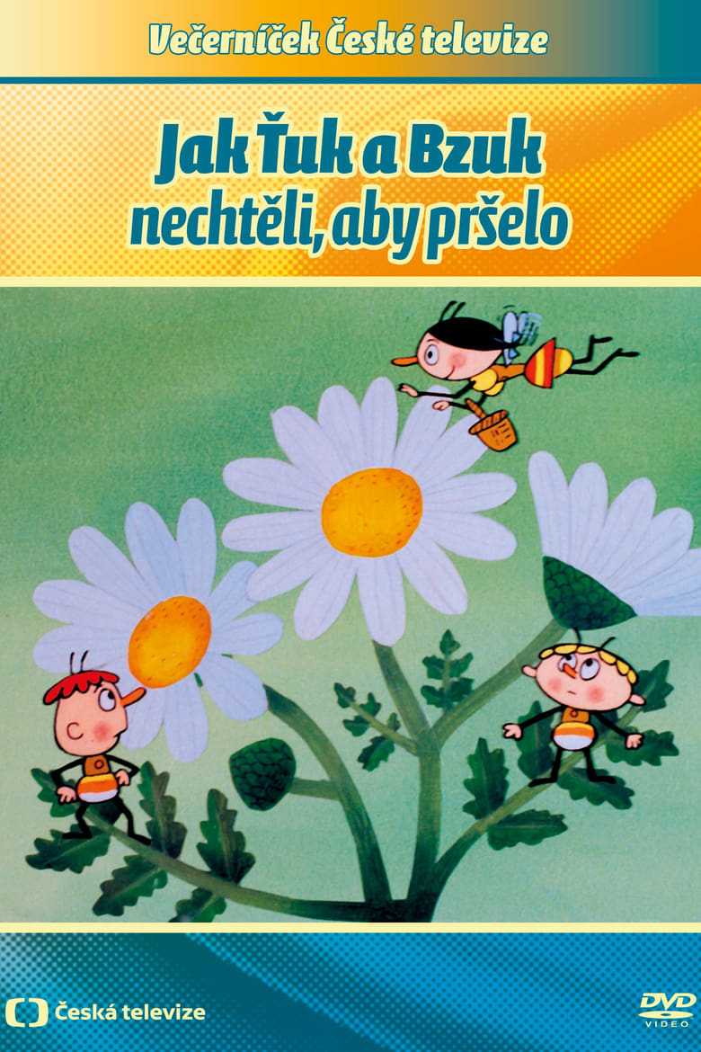 Poster of Jak Ťuk a Bzuk nechtěli, aby pršelo