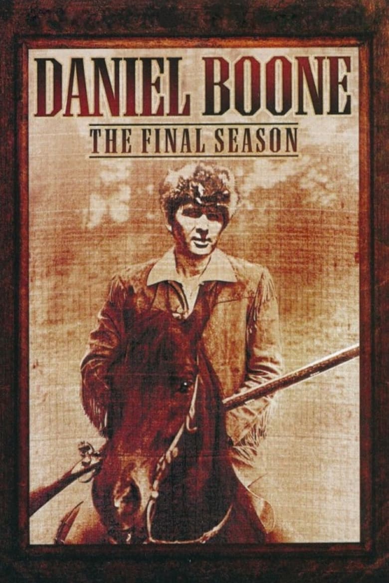 Poster of Episodes in Daniel Boone - Season 6 - Season 6