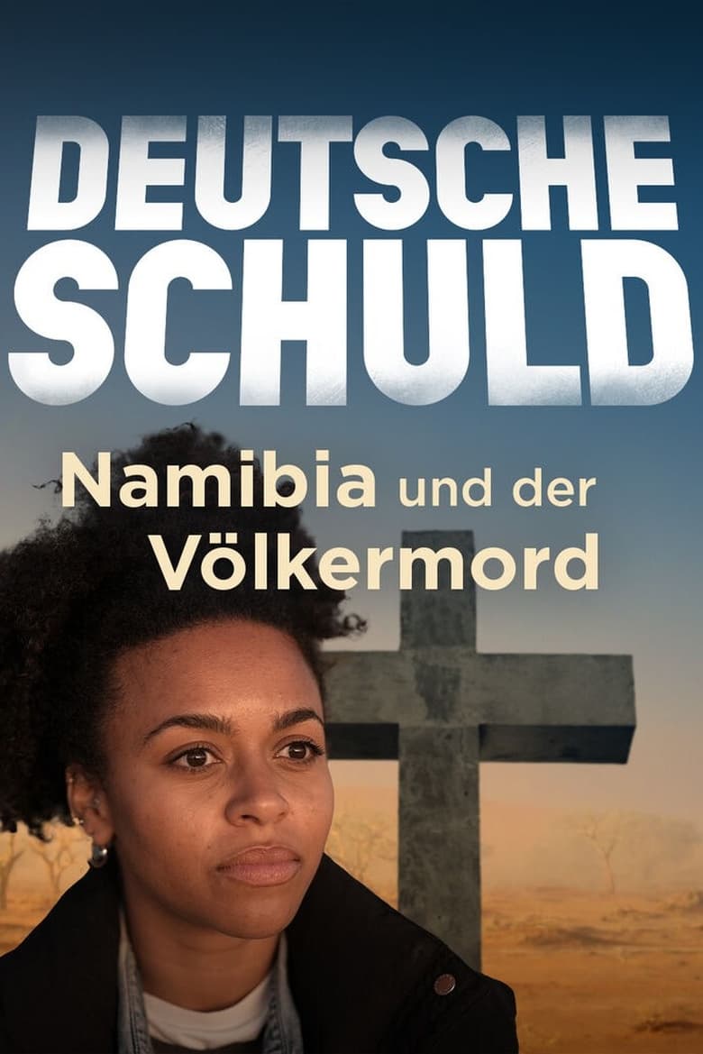 Poster of Deutsche Schuld – Namibia und der Völkermord