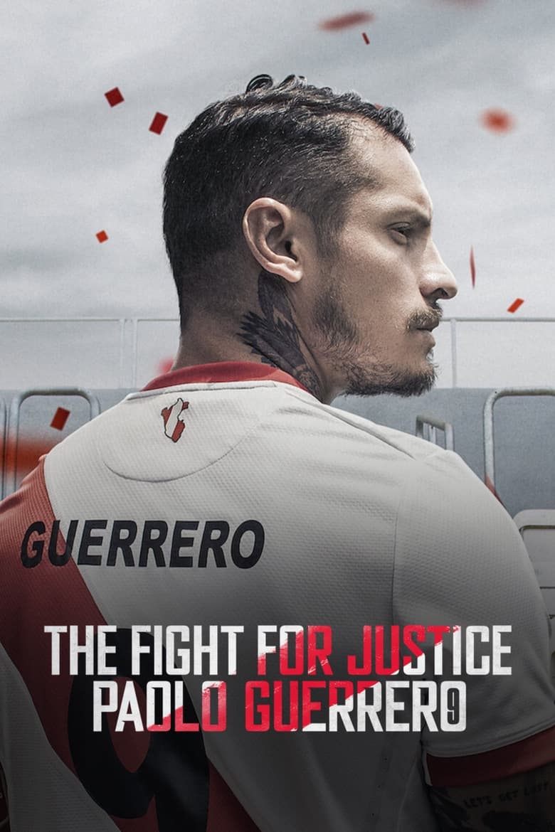 Poster of The Fight for Justice: Paolo Guerrero