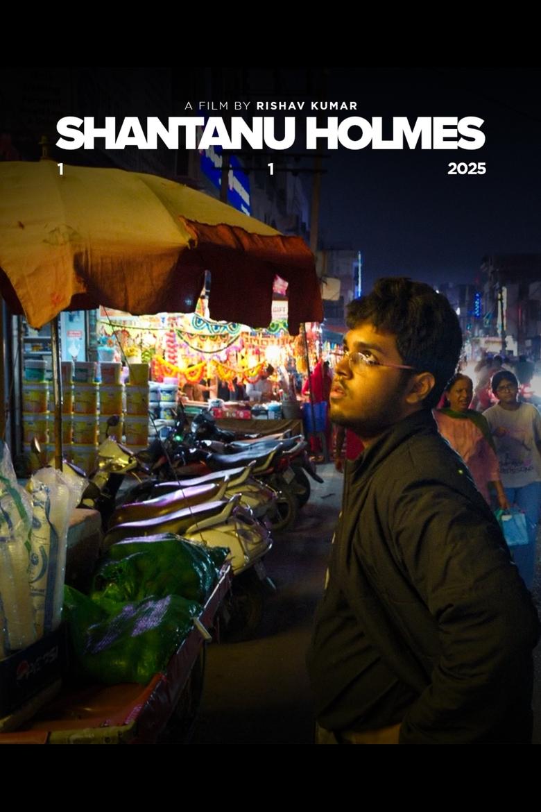 Poster of Shantanu Holmes