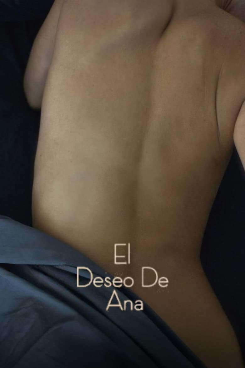 Poster of Ana's Desire