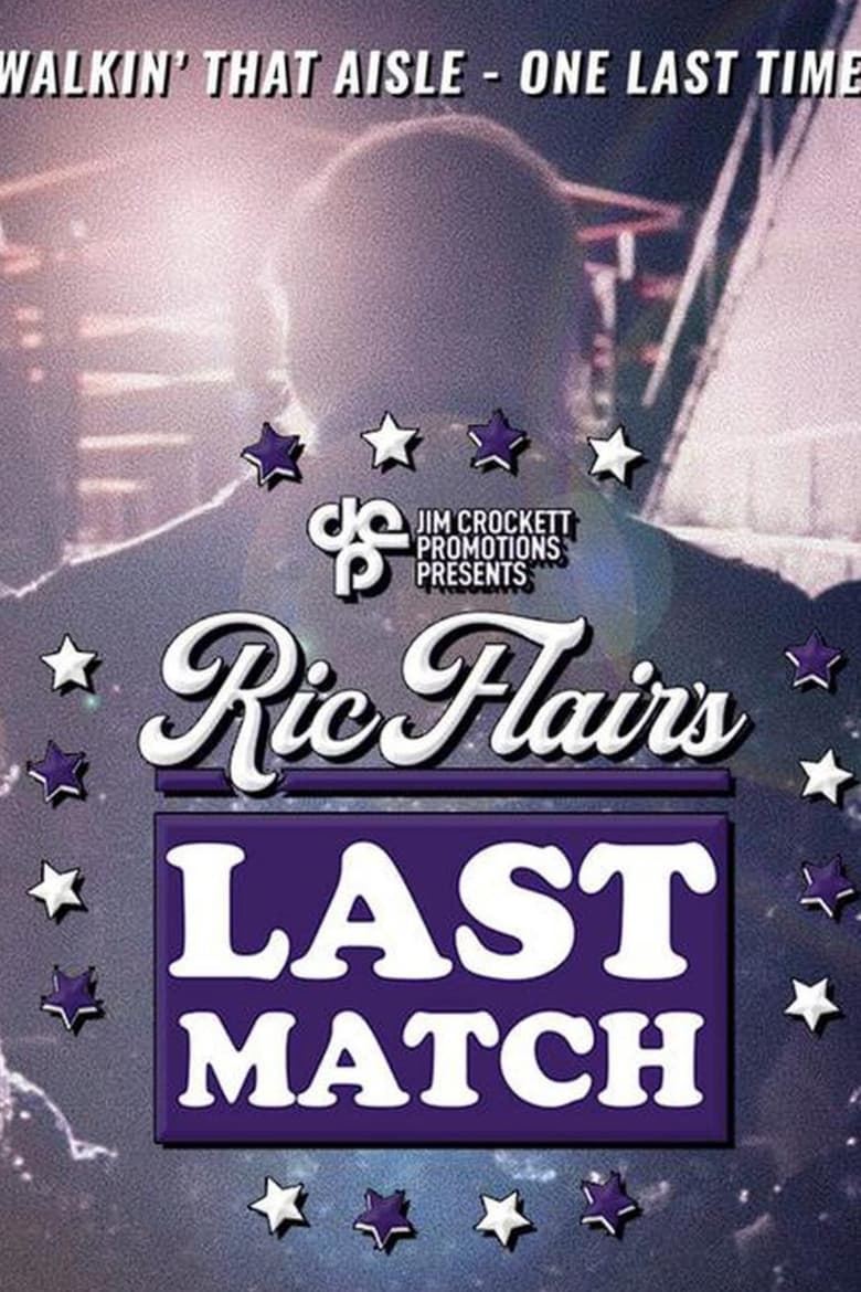 Poster of Jim Crockett Promotions: Ric Flair's Last Match