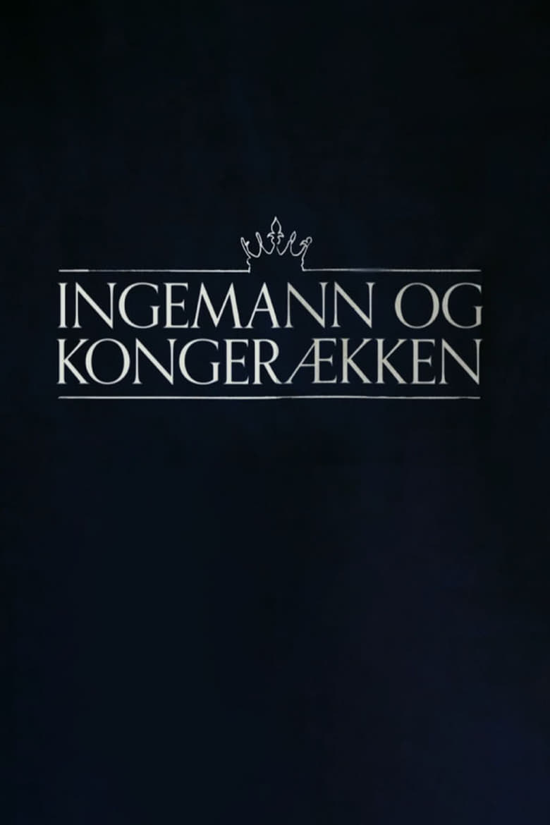 Poster of Ingemann og kongerækken