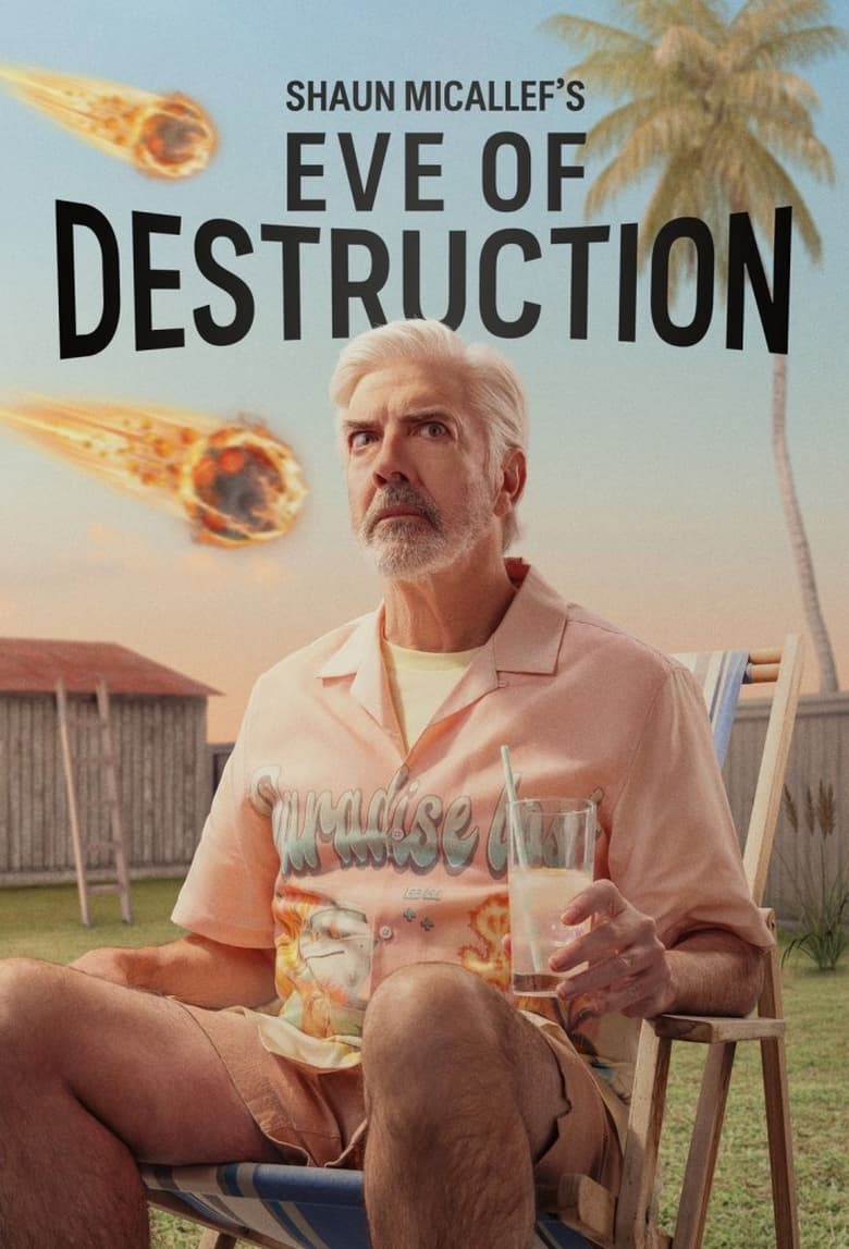 Poster of Episodes in Shaun Micallef's Eve Of Destruction - Series 1 - Series 1