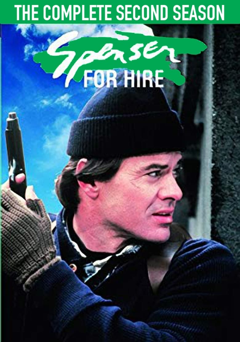 Poster of Episodes in Spenser  For Hire - Season 2 - Season 2