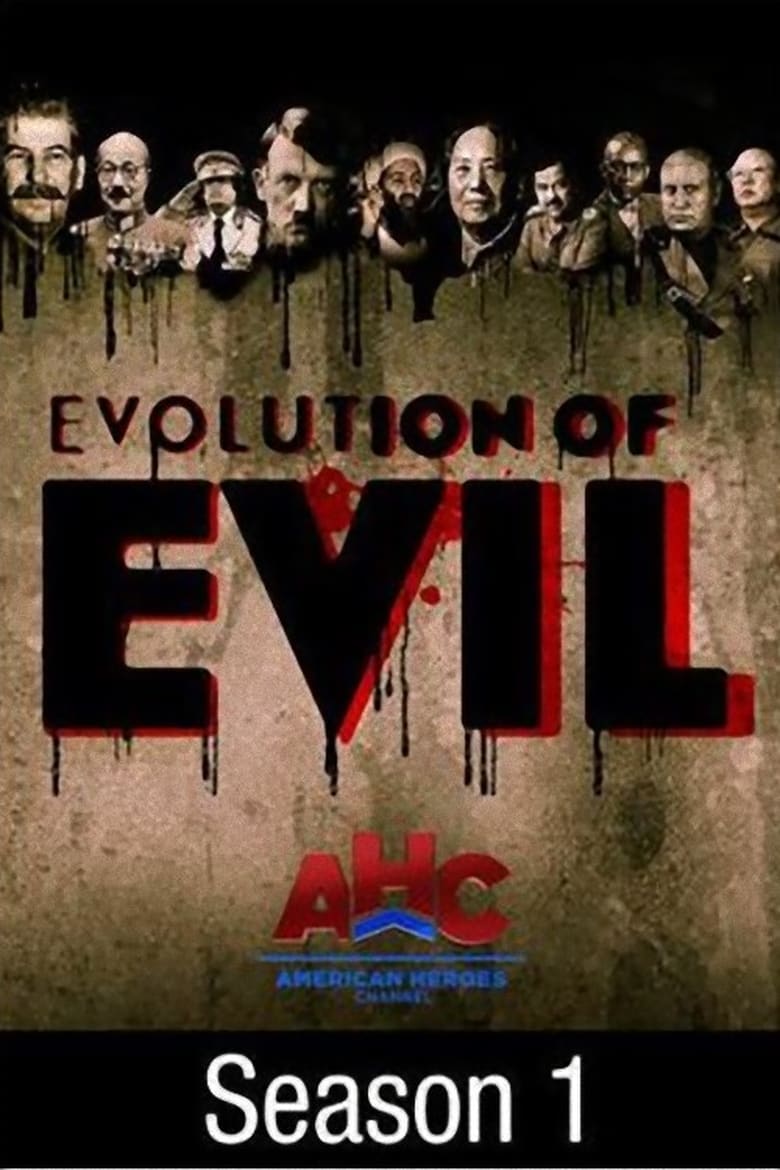 Poster of Episodes in Evolution Of Evil - Season 1 - Season 1