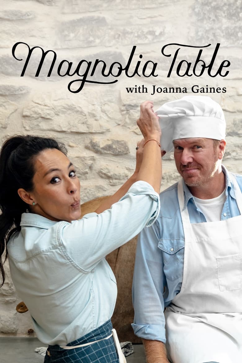 Poster of Episodes in Magnolia Table With Joanna Gaines - Season 5 - Season 5