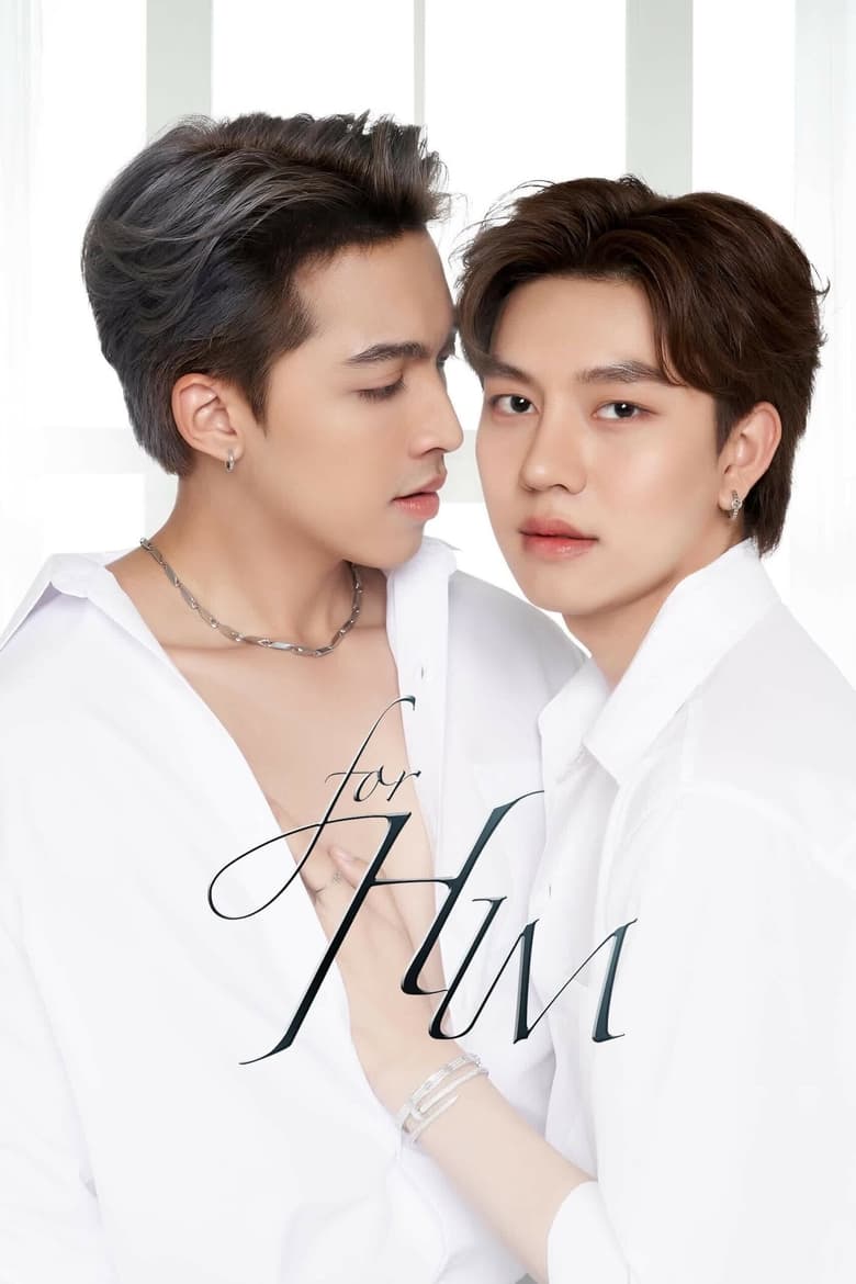 Poster of For Him