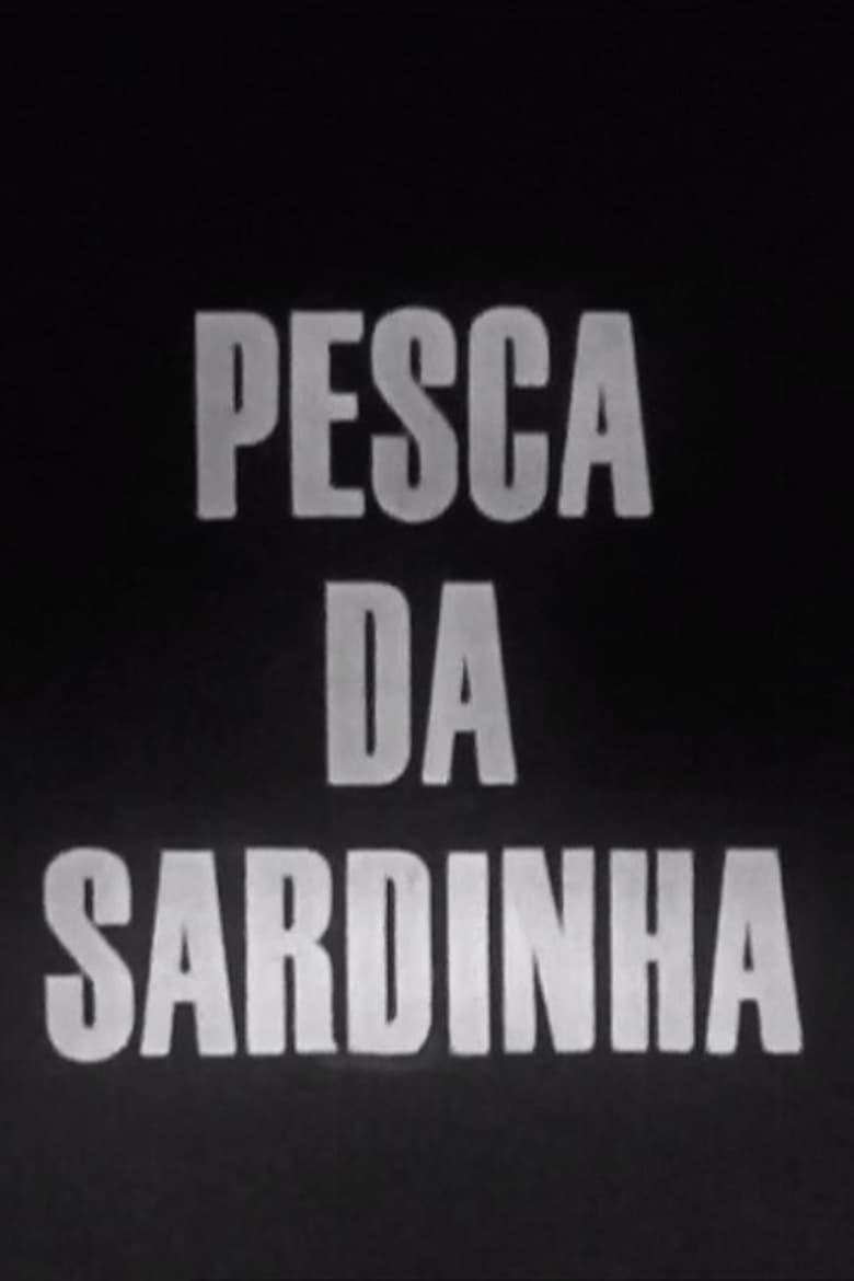 Poster of Pesca da Sardinha