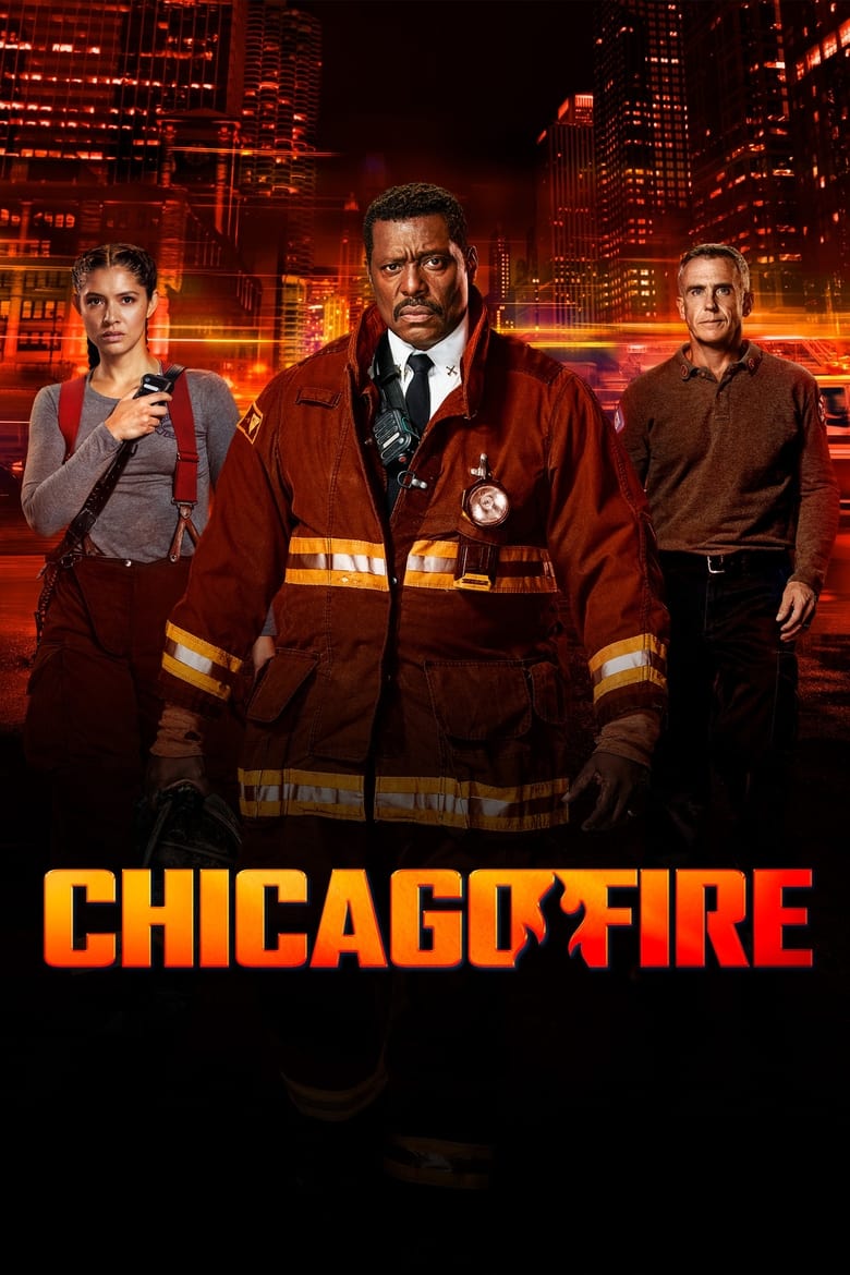 Poster of Episodes in Chicago Fire - Season 12 - Season 12