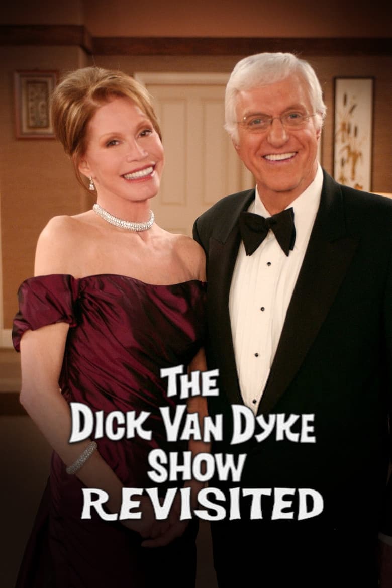 Poster of The Dick Van Dyke Show Revisited