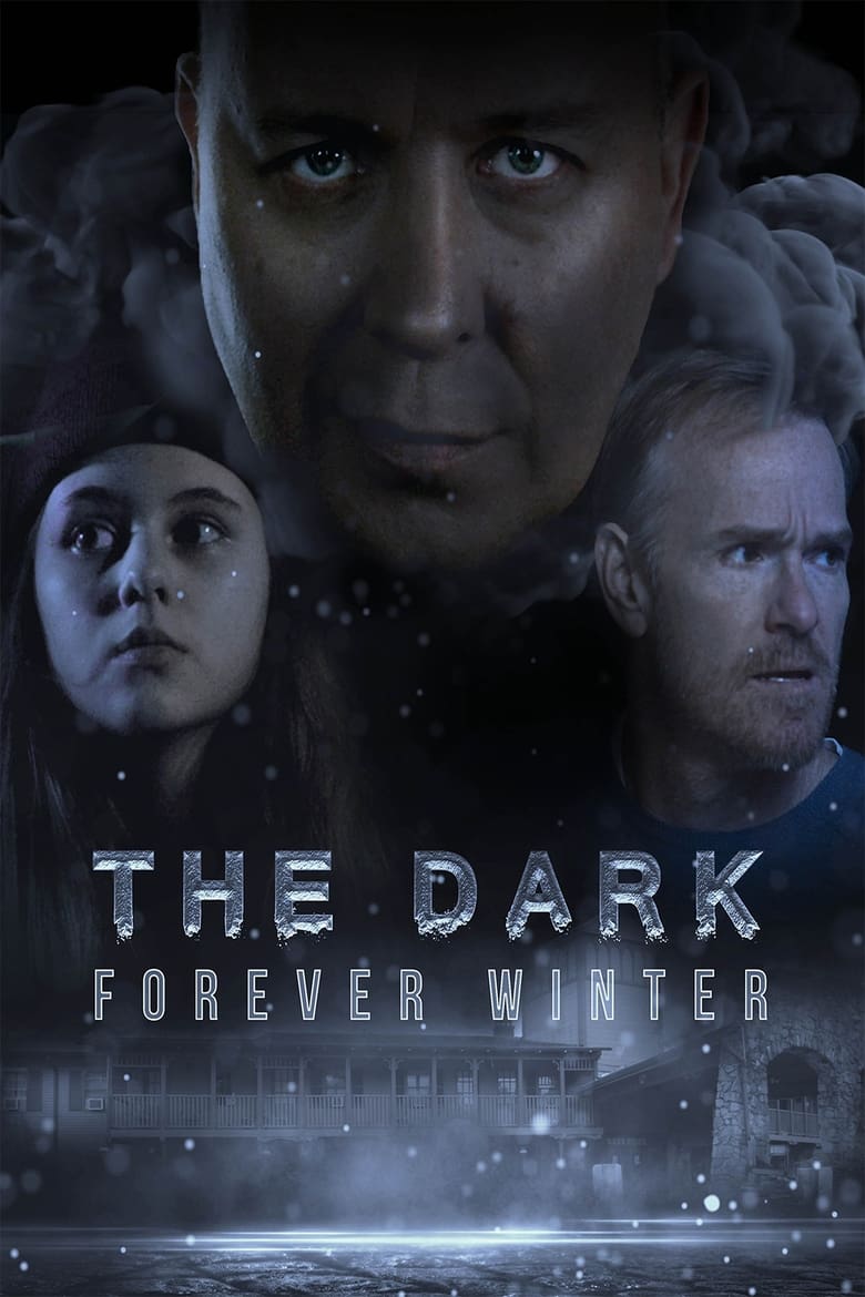 Poster of The Dark: Forever Winter