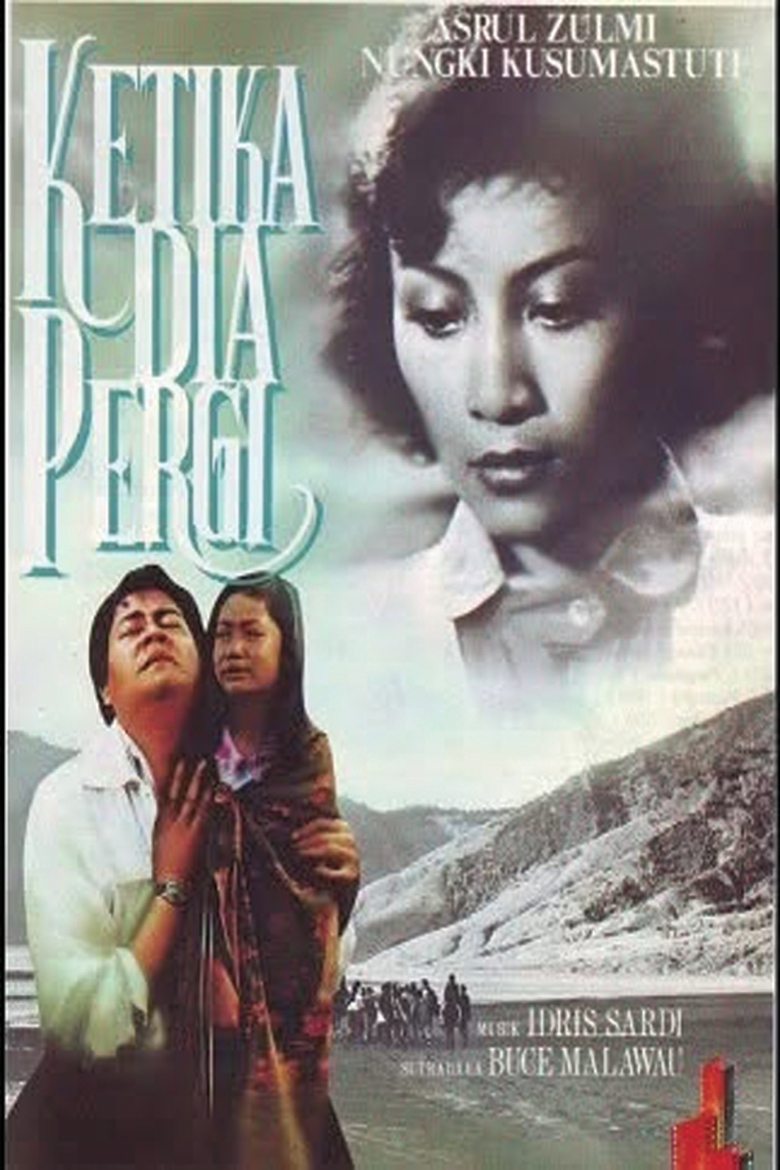 Poster of Ketika Dia Pergi