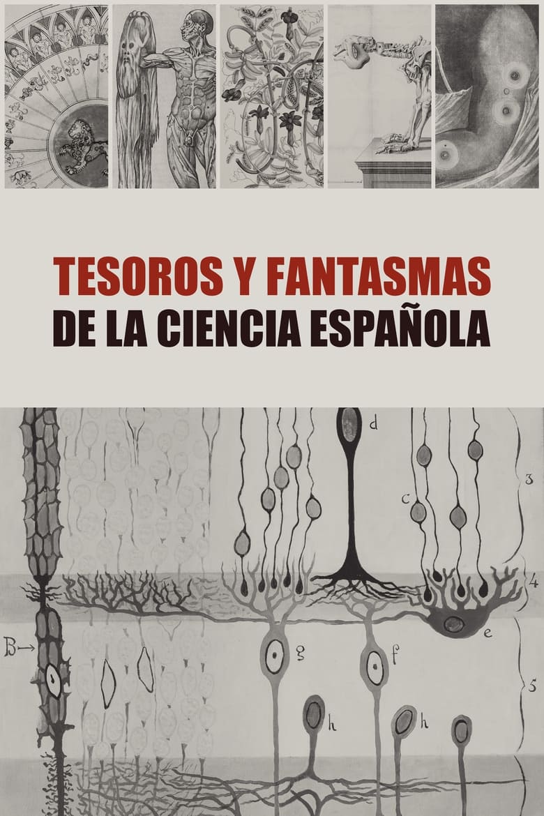 Poster of Episodes in Tesoros Y Fantasmas De La Ciencia Española - Season 1 - Season 1