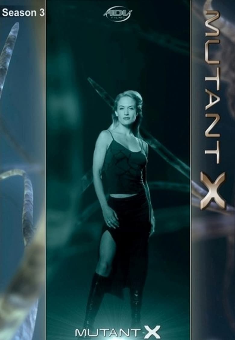 Poster of Cast and Crew in Mutant X - Season 3 - Episode 17 - She's Come Undone