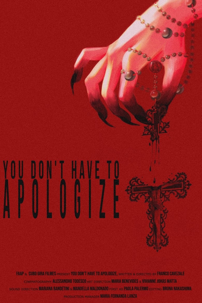 Poster of You Don't Have To Apologize