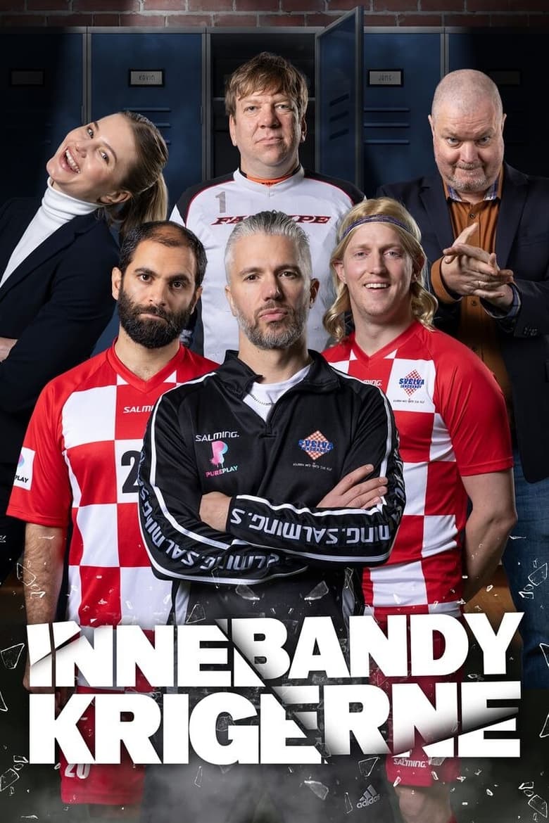 Poster of Cast and Crew in Innebandykrigerne - Season 1 - Episode 2 - Episode 2