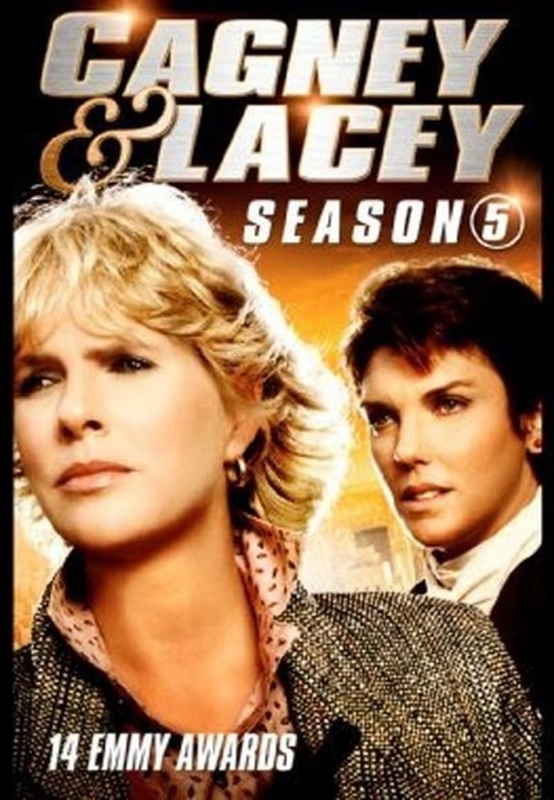 Poster of Episodes in Cagney & Lacey - Season 5 - Season 5