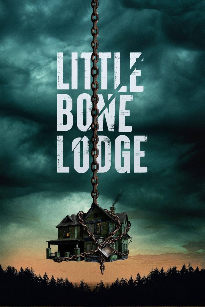 Poster of Little Bone Lodge