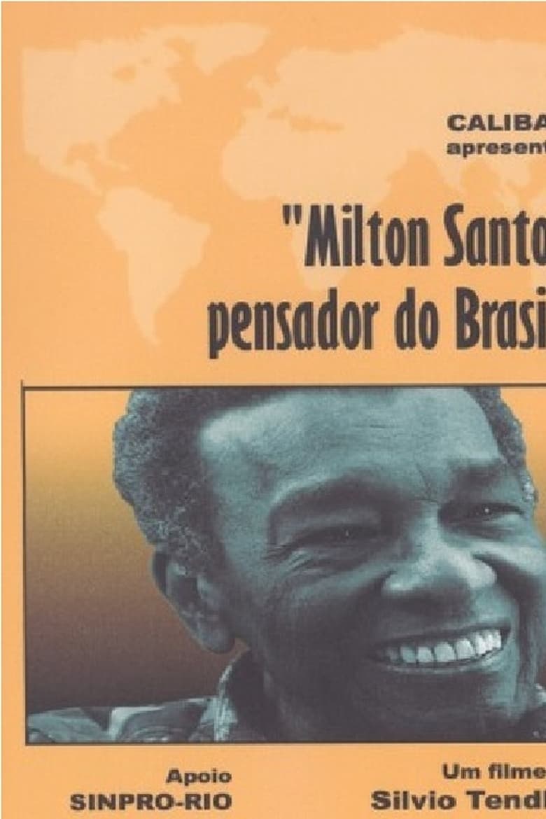 Poster of Milton Santos, Pensador do Brasil